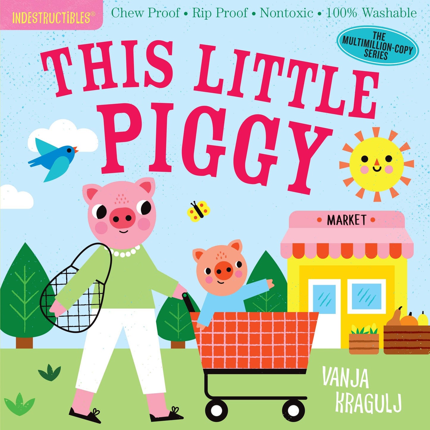 This Little Piggy Indestructibles