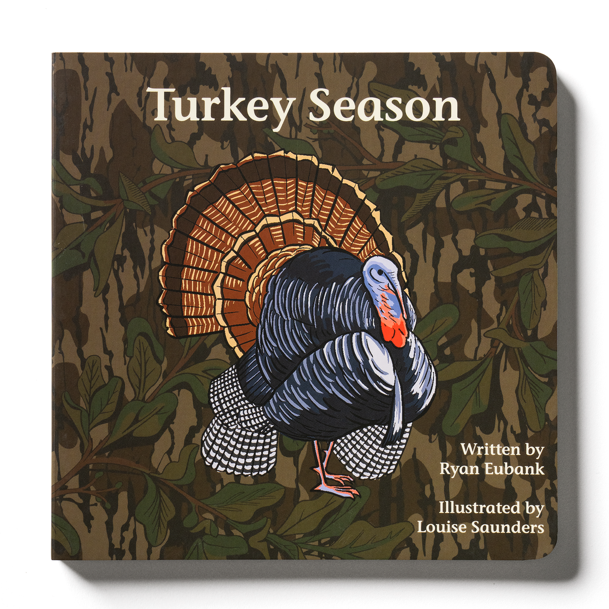 Turkey Mossy Oak Edition Turkey Season Children's Book
