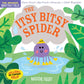 The Itsy Bitsy Spider Indestructibles