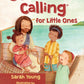 Jesus Calling For Little Ones