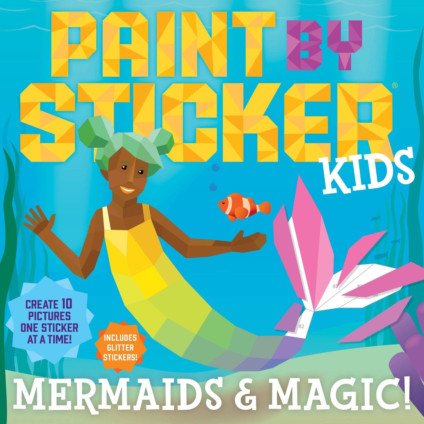 Mermaids & Magic! Paint by Sticker Kids