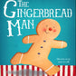The Gingerbread Man: A Classic Fairytale Keepsake Storybooks