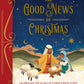 The Good News of Christmas: Hardcover / English