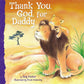 Thank You, God, For Daddy