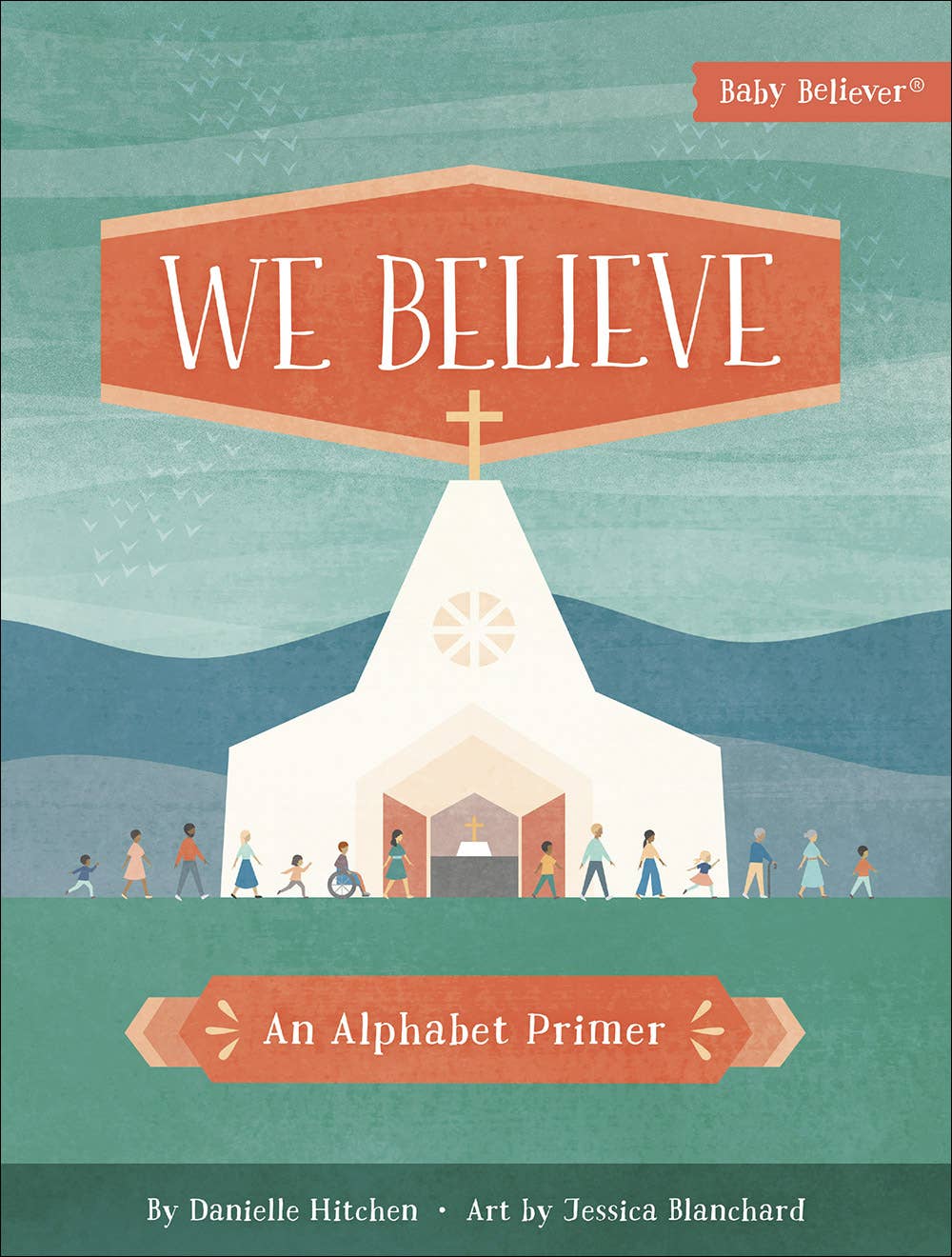 We Believe: Board Book / English