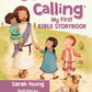 Jesus Calling My First Bible Storybook
