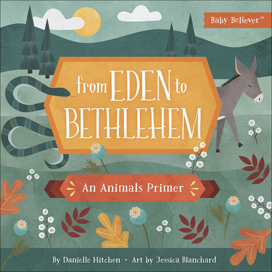 Baby Believer: From Eden to Bethlehem (animals)